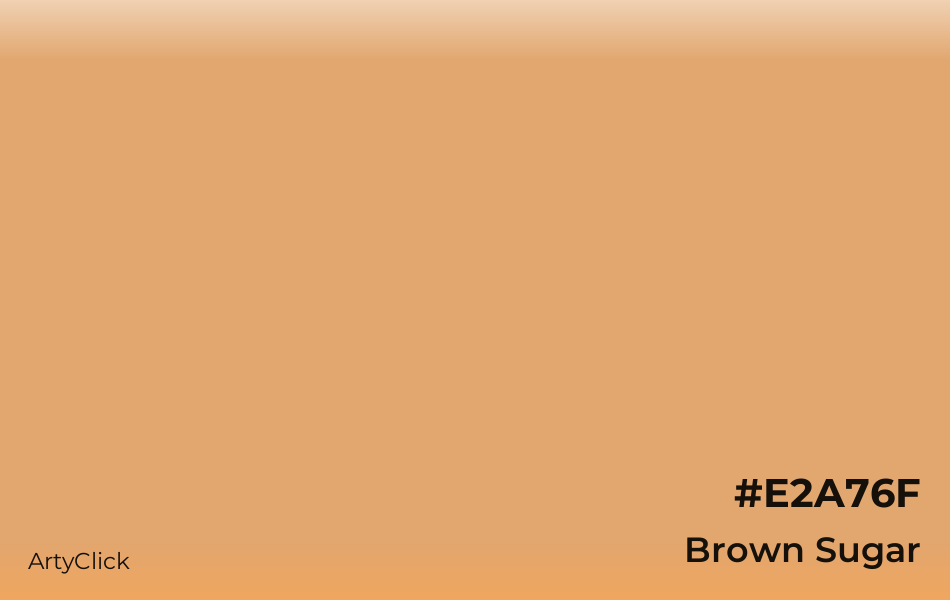 Brown Sugar #E2A76F