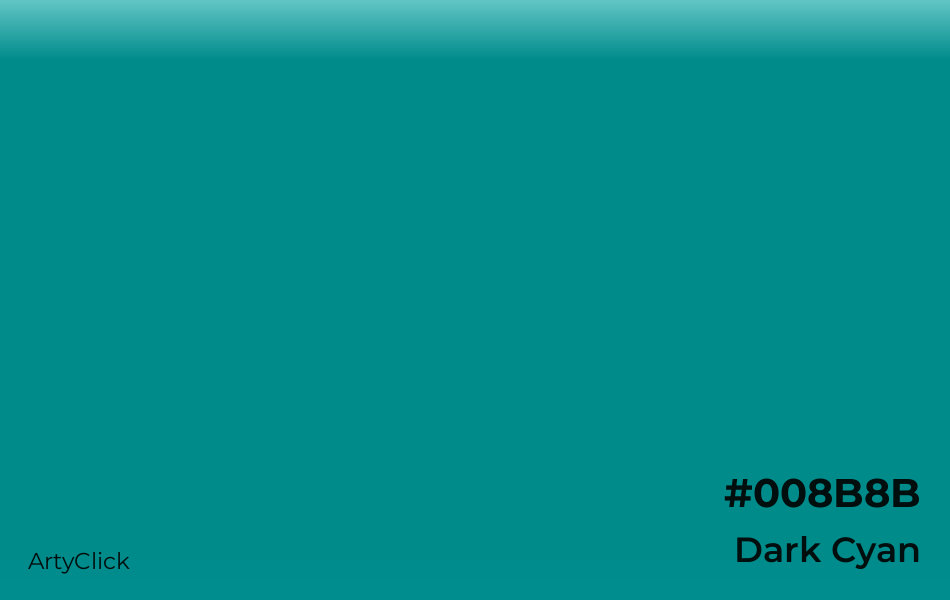 Dark Cyan #008B8B