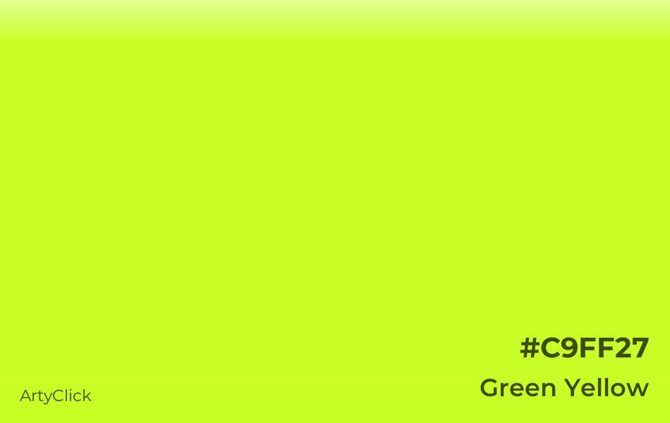 Green Yellow #C9FF27