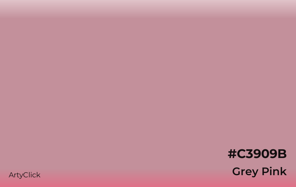 Grey Pink #C3909B