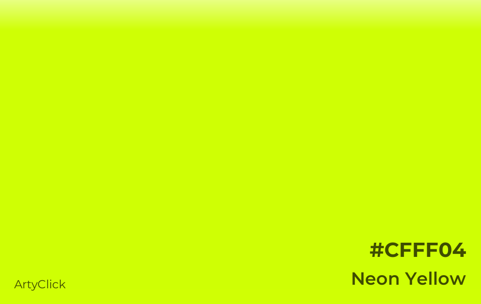 Neon Yellow #CFFF04